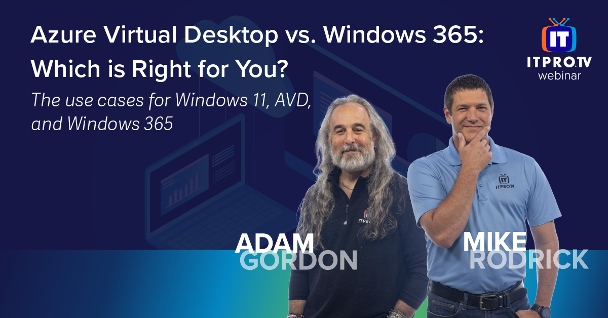 Azure Virtual Desktop vs. Windows 365: Which is Right for You?